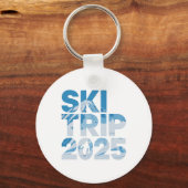 Ski Trip 2025 Men Women Funny Skiing 1  キーホルダー (正面)