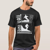 Ski Vail Skiing Skier Winter Snowboard Snowboarder Tシャツ (正面)
