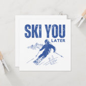Ski You Later カード (正面/裏面インサイチュ)