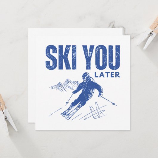 Ski You Later カード (正面/裏面インサイチュ)