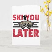Ski You Later Funny Skier Cool Snowboarder Mountai カード (黄色い花)