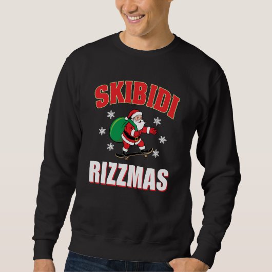 Skibidi Rizzmas Skater Santa Claus Meme スウェットシャツ (正面)
