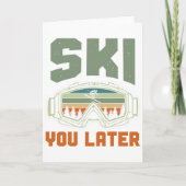 Skier Funny Ski You Later Winter Skiing  カード (正面)