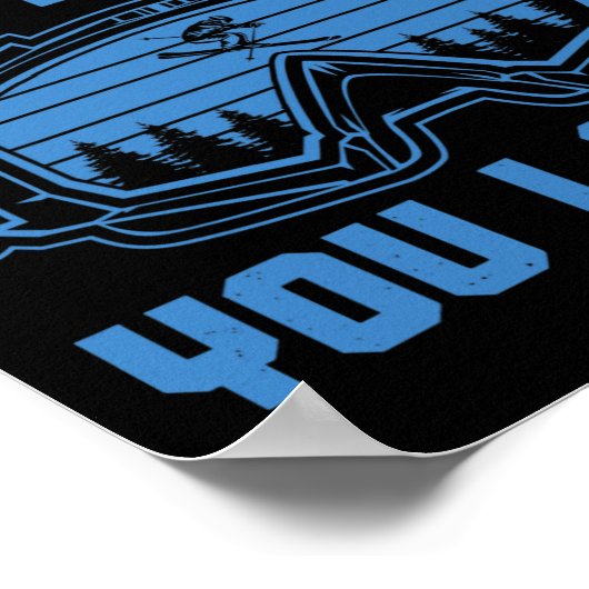 Skiing Funny Ski You Later Winter Skier  ポスター (角)