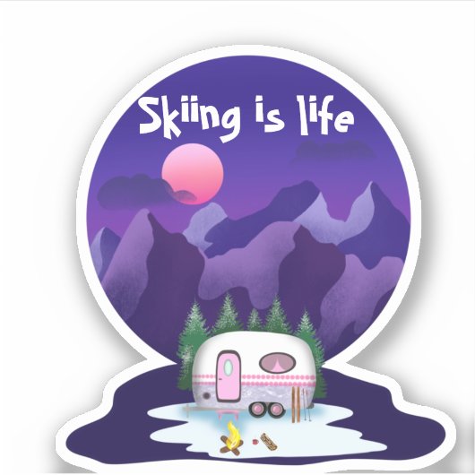 Skiing is life Camper Mountains Sunset シール (正面)