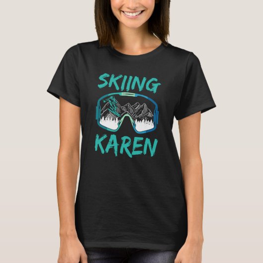 Skiing Karen Hobby Skier Ski Winter Sports Tシャツ (正面)