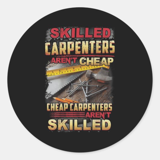 Skilled Carpenters Aren't I Can't Fix Stud On Back ラウンドシール (正面)