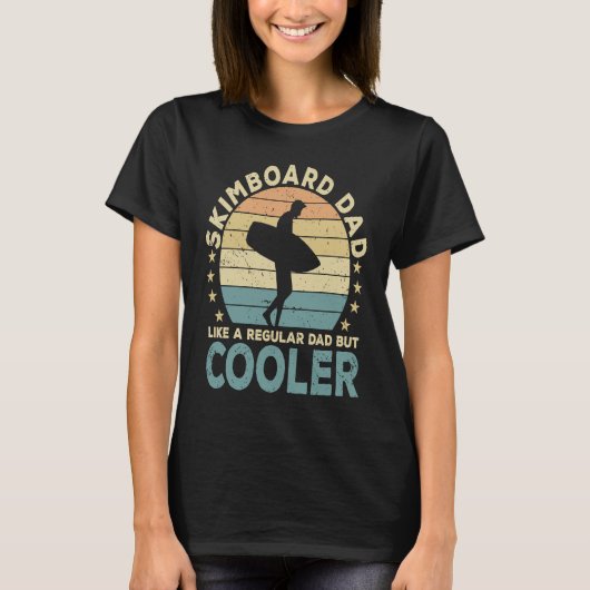 Skimboard Dad Skimboarder  Skimboarding Tシャツ (正面)