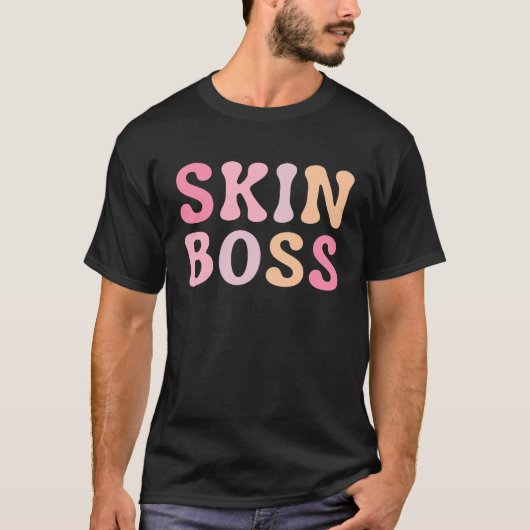 Skin Boss Licensed Esthetician Skin Care Tシャツ (正面)