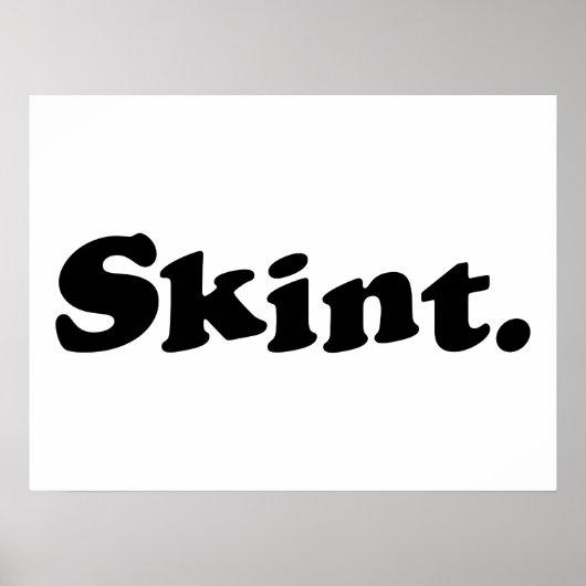 Skint. ポスター (正面)