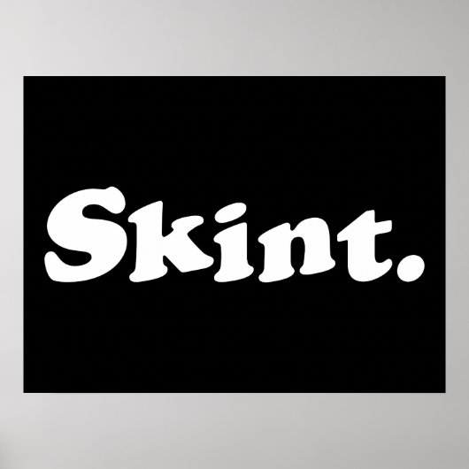 Skint. ポスター (正面)