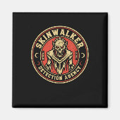 Skinwalker Detection Agency Funny Cryptid Skinwalk マグネット (正面)