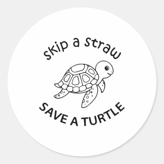 Skip A Straw Save A Turtle Copy Copy Copy ラウンドシール (正面)