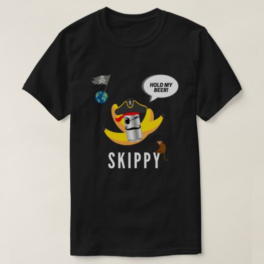 Skippy – 私のビールを保持 – 遠征軍。 tシャツ (デザイン正面)