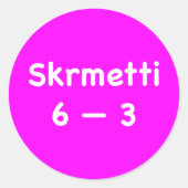 Skrmetti 6--3 ラウンドシール (正面)
