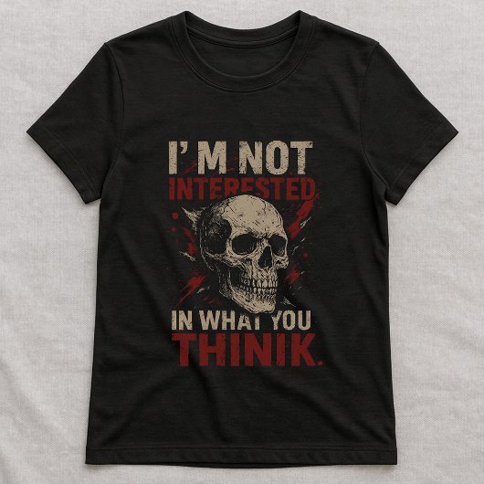 Skull Statement Tee; I'm Not Interested  Tシャツ