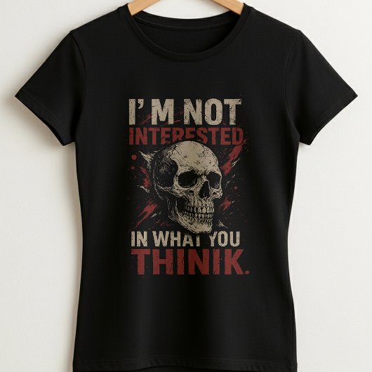 Skull Statement Tee; I'm Not Interested  Tシャツ