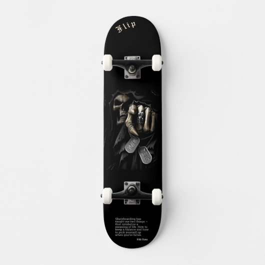 Skull "your turn" Skateboard w/ personalised quote スケートボード (正面)
