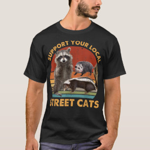 Skunk, Support Local通りCats Raccoon Tシャツ