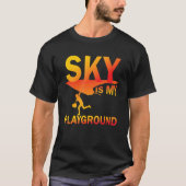 Sky Is My Playground Paragliding fly parachute par Tシャツ (正面)