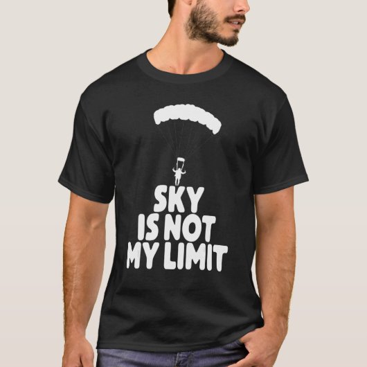 Sky Is Not My Wing   Paragliding Vacation Flying T Tシャツ (正面)