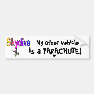 Skydive-は私の他の車、パラシュートです! バンパーステッカー
