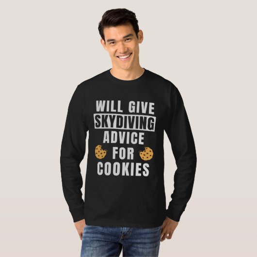 Skydive Advice For Cookies Skydiver Gear  Skydivin Tシャツ (正面フル)