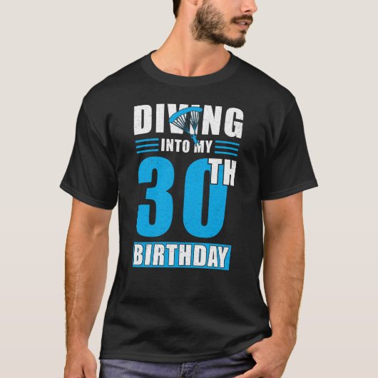 Skydiver Gift 30th Birthday Tシャツ (正面)