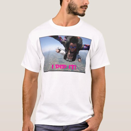 skydivingヤナ私はそれをしました! 41 tシャツ (正面)