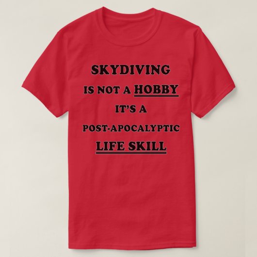 Skydiving Birthday Christmas GiftPresent Tシャツ (デザイン正面)
