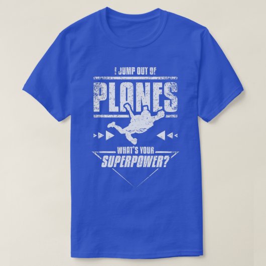 Skydiving Superpower  Tシャツ (デザイン正面)