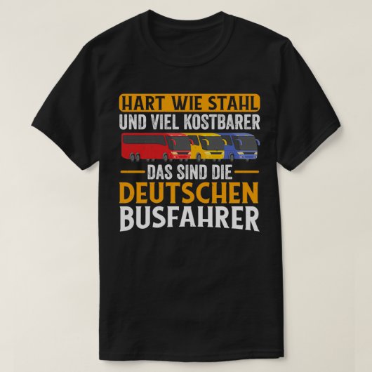 SLドイツのバスドライバのように強い2 Tシャツ (デザイン正面)