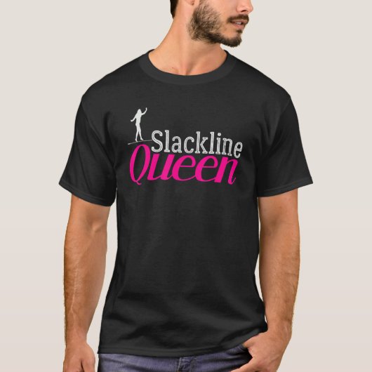 Slackline Girl Slacklining Queen Artist Slackliner Tシャツ (正面)