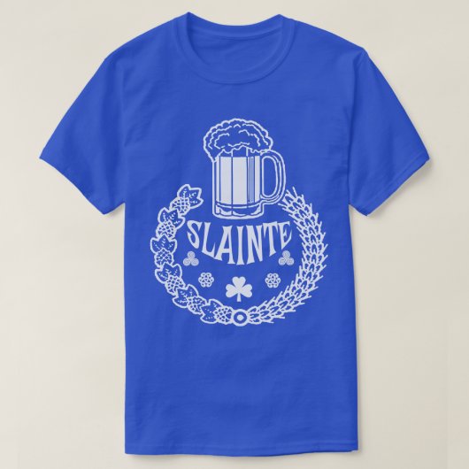 SLAINTEはアイルランド人の応援 Tシャツ (デザイン正面)