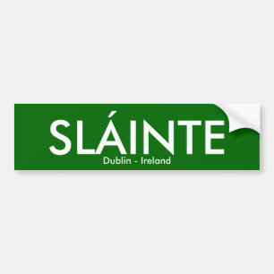 Slainte -ダブリンアイルランド バンパーステッカー