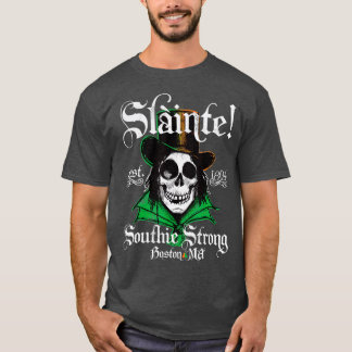 Slainte Boston Irish Southie St Patricks Day Tシャツ