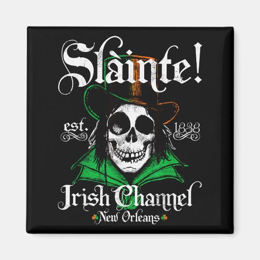 Slainte Irish Channel New Orleans St Patricks Day  マグネット (正面)