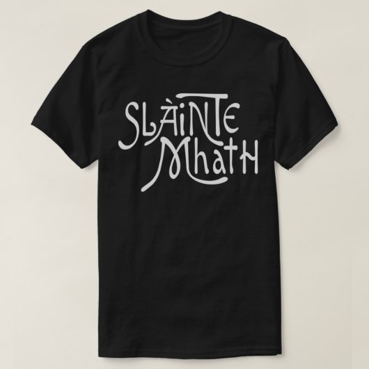 Slainte Mhathスコティッシュガイディリグゲール良いヒース Tシャツ (デザイン正面)