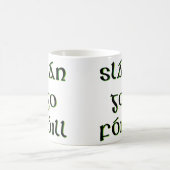 Slán Go Fóill Mug コーヒーマグカップ (中央)