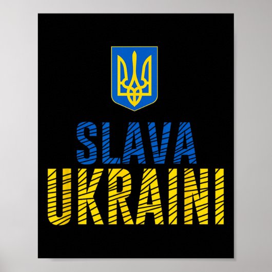 Slava Ukraini - Glory To Ukraine ポスター (正面)