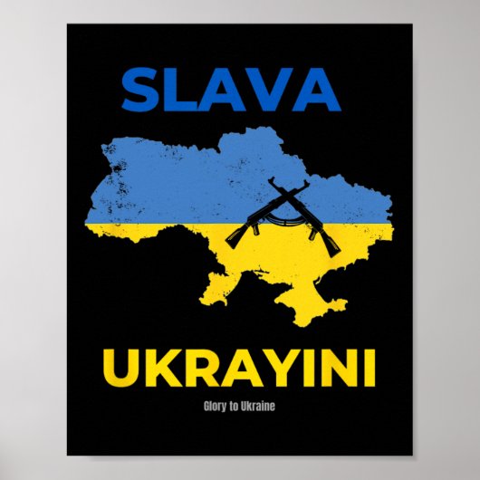 Slava Ukrayini Glory To Ukraine  ポスター (正面)