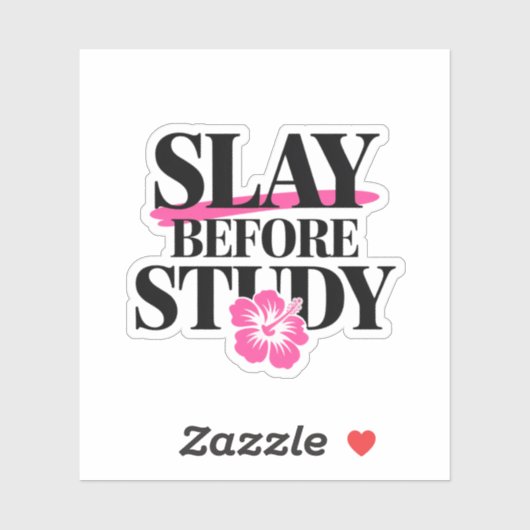 Slay Before Study - サッシーな学校生活を シール (シート)