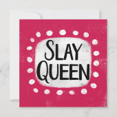 Slay Queen Greeting Card カード (正面)