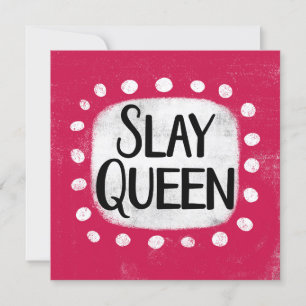 Slay Queen Greeting Card カード