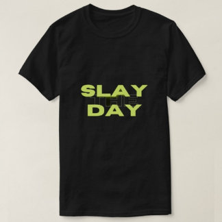 Slay the Day Printed モダン Black Men's T-shirts Tシャツ