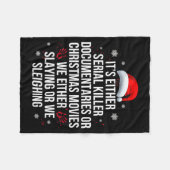 Slaying Or Sleighing Serial Killer True Crime Chri フリースブランケット (正面(横))