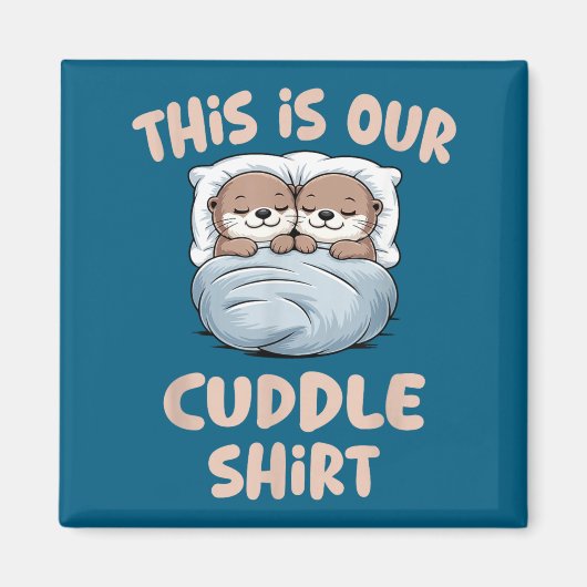 Sleeng Otter Couple This Is Our Cuddle  マグネット (正面)