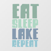 Sleep 食べ Lake Repeatことわざスクリプモダント ウィンドウサイン (シート)