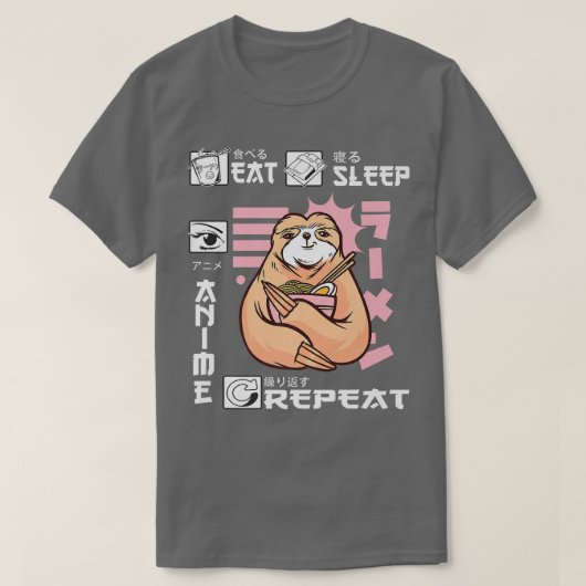 SLEEP ANIME食べ REPEAT SLOTH JAPAN RAMEN 日本の Tシャツ (デザイン正面)