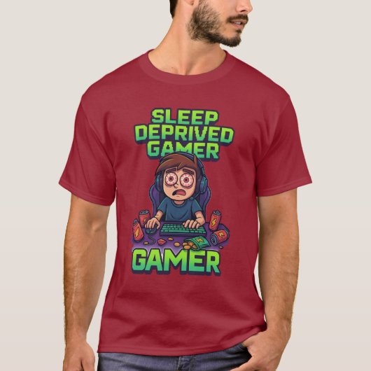 “Sleep Deprived Gamer – Funny Gaming T-Shirt” Tシャツ (正面)